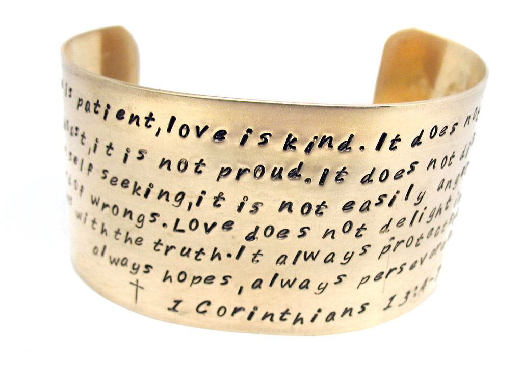 Love is Patient (Corinthians 13) - 1.5" Hand-Stamped Brass Cuff