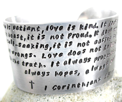 Love is Patient (Corinthians 13) - Aluminum Handstamped 1.5” Cuff