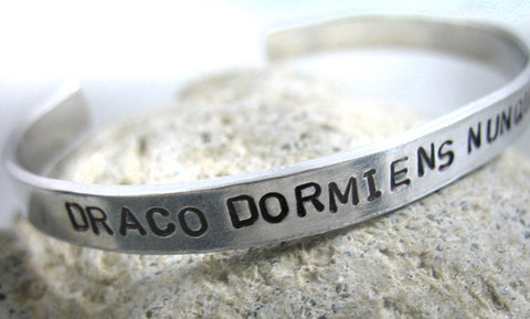 Draco Dormiens Nunquam Titillandus - Aluminum Handstamped 1/4" Bracelet