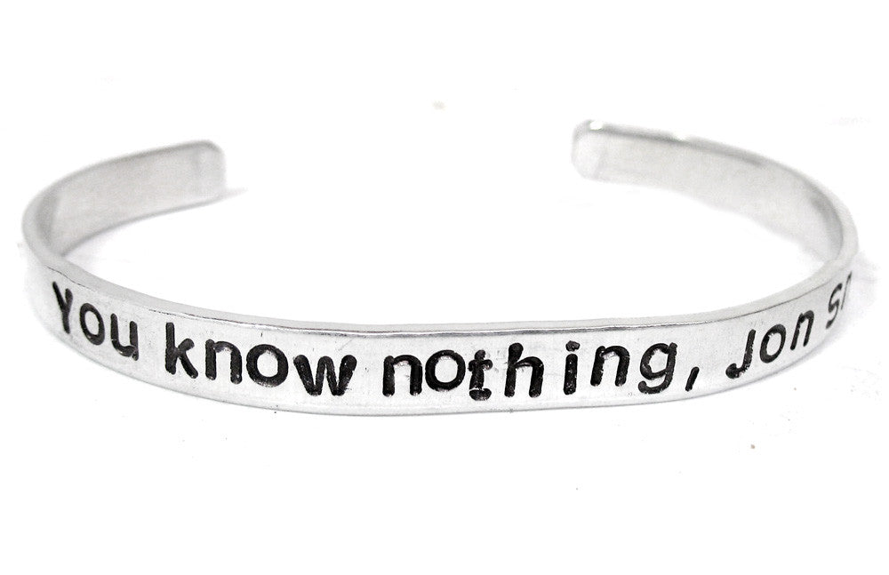 You Know Nothing, Jon Snow - Aluminum Game of Thrones Bracelet