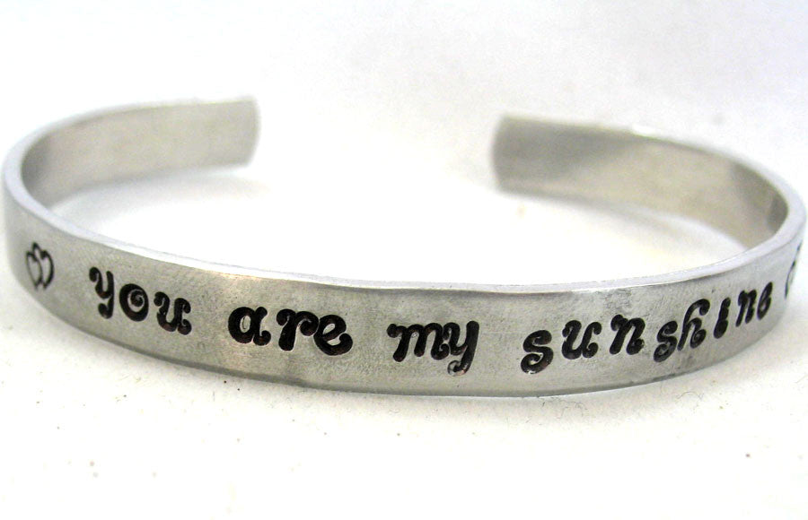 You Are My Sunshine - Aluminum Bracelet