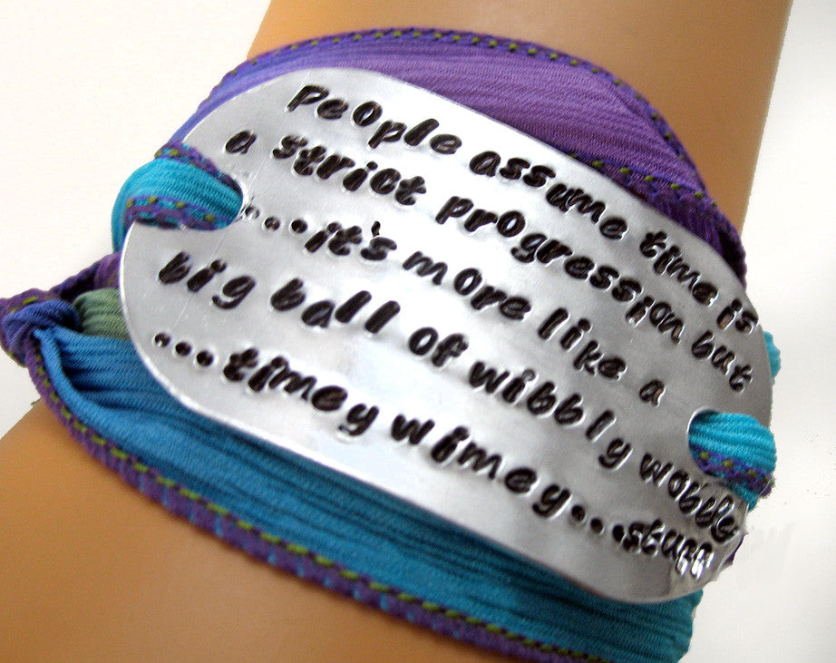 Wibbly Wobbly Full Quote - Aluminum ID Bracelet w/Silk Wrap
