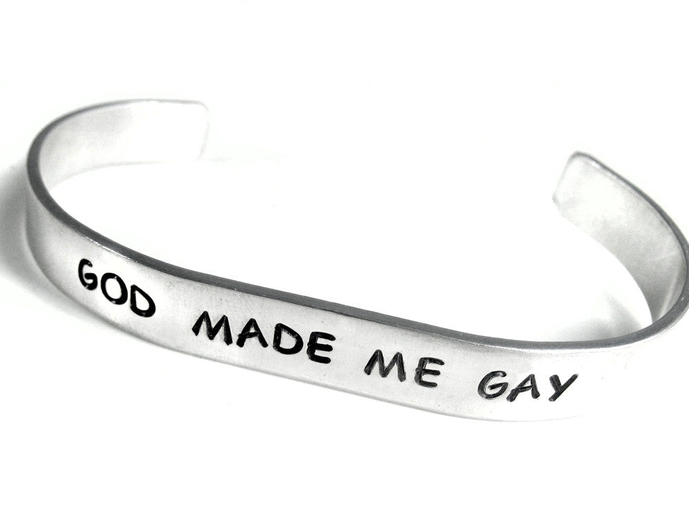God Made Me Gay - Aluminum Handstamped 3/8” Bracelet
