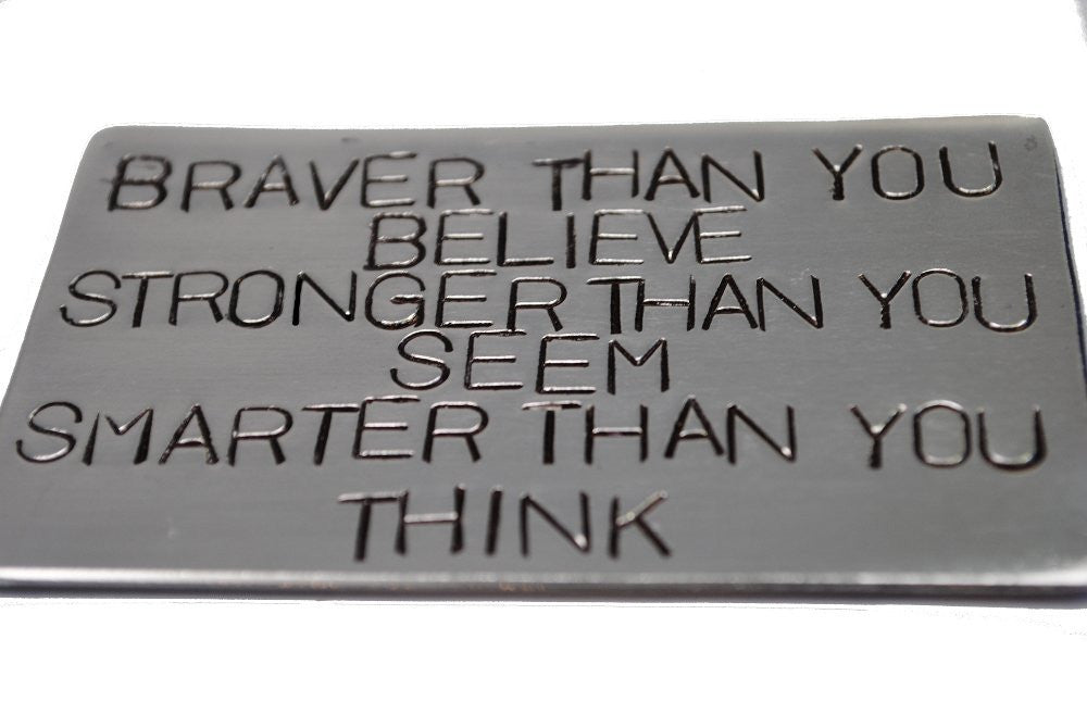 Braver Than You Believe - [Winnie the Pooh] Aluminum Wallet Insert, Card Sized