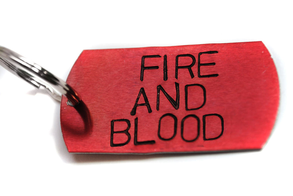 Fire and Blood - [Game of Thrones] Anodized Aluminum Keychain