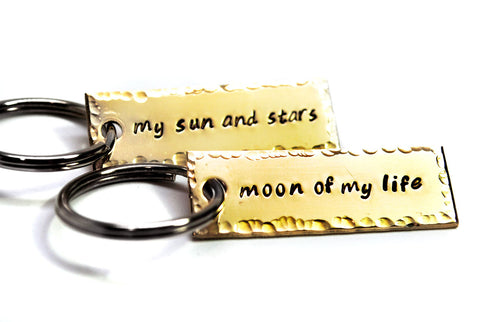 My Sun and Stars/Moon of My Life - [Game of Thrones] Brass Handstamped Keychains w/Hammered finish