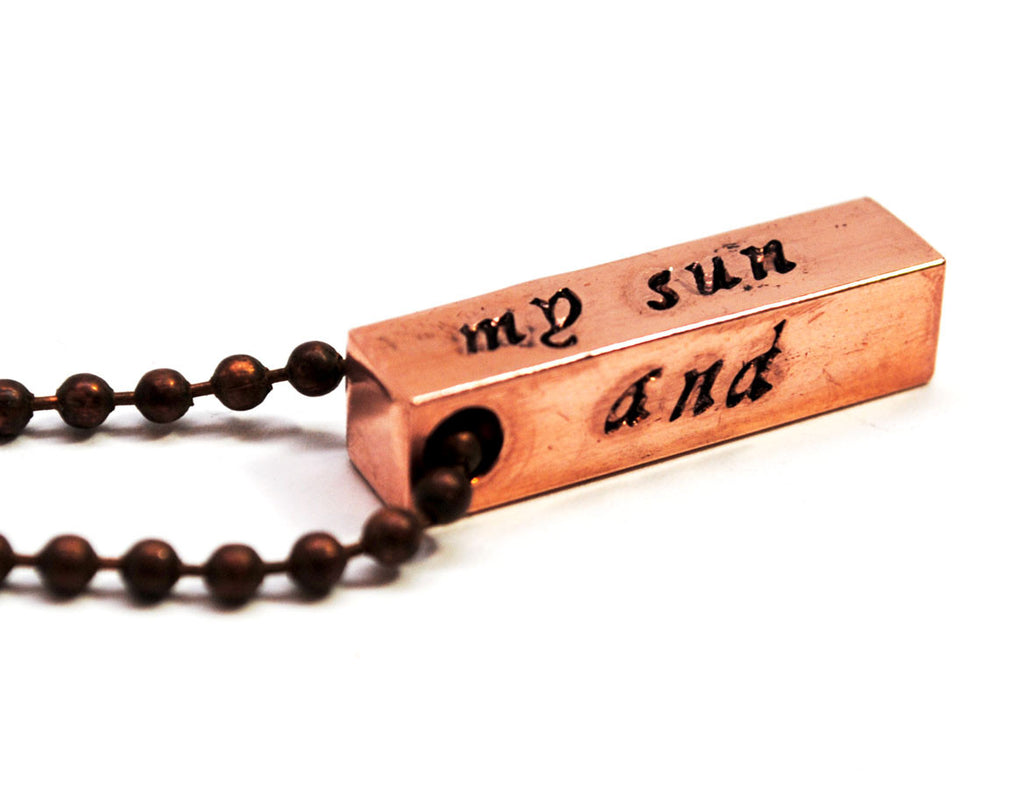 My Sun and Stars - [Game of Thrones] Copper Handstamped Bar Pendant