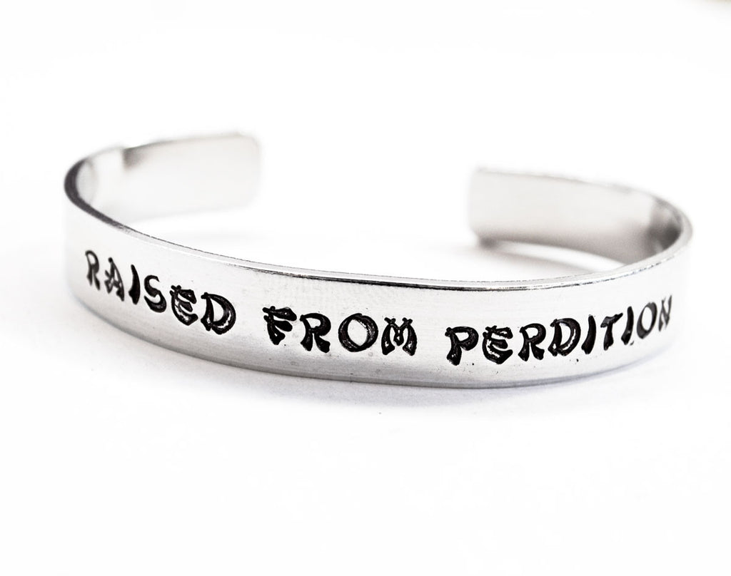 Raised from Perdition - [Supernatural] Aluminum Handstamped 3/8" Bracelet