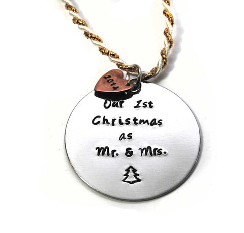 Our 1st Christmas as Mr. and Mrs. - Aluminum Handstamped Xmas Ornament