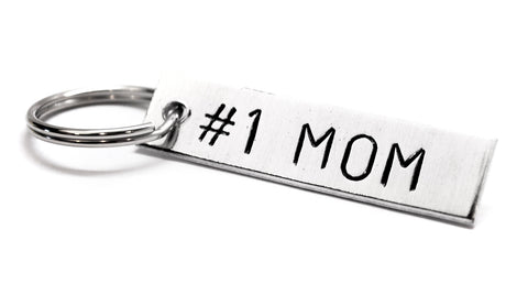 #1 Mom - Aluminum Handstamped Keychain