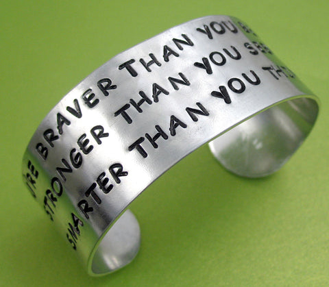You're Braver Than You Believe - Aluminum Handstamped 1” Cuff