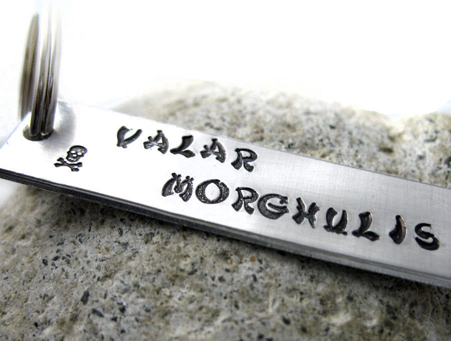 Valar Morghulis - Aluminum Key Chain
