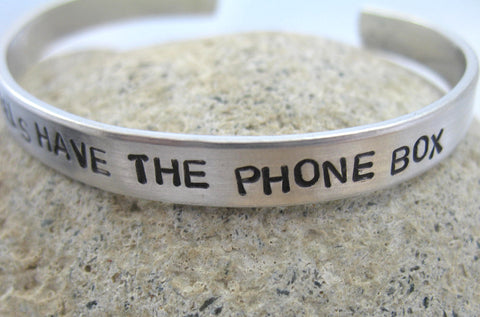 The Angels Have the Phone Box - [Doctor Who] Aluminum Handstamped 1/4” Bracelet