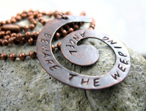 Beware the Weeping Angel - [Doctor Who] Antiqued Copper Handstamped Spiral Pendant