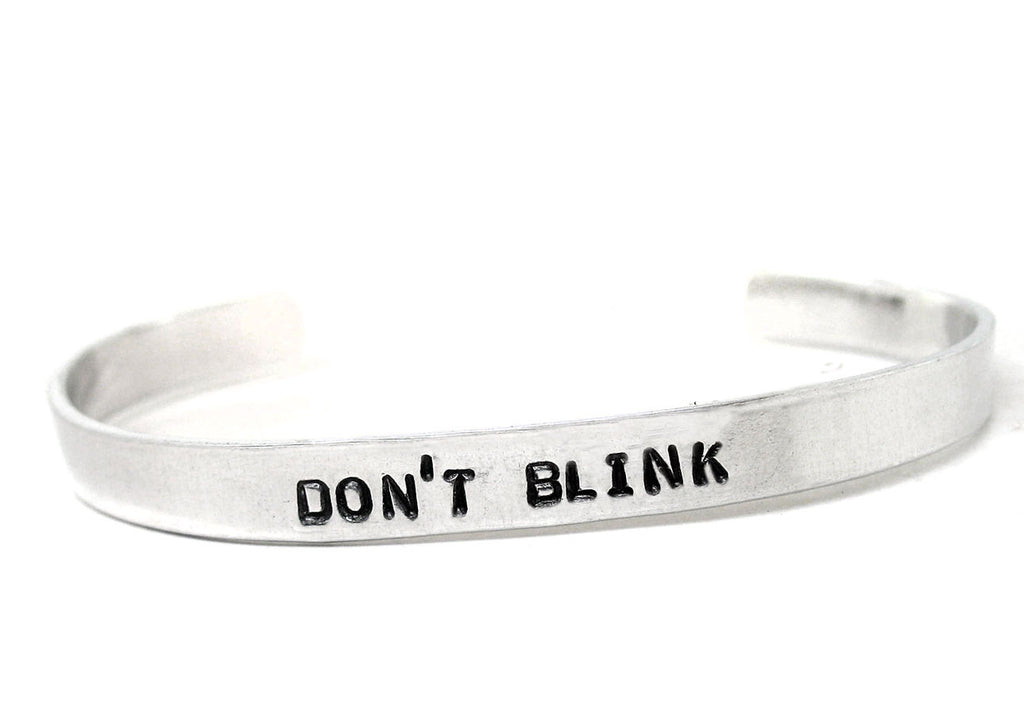 Don't Blink - Aluminum Bracelet