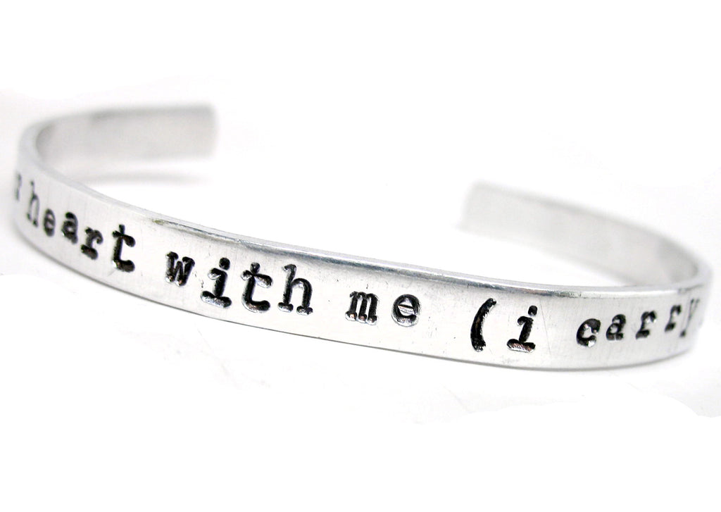 i carry your heart with me (i carry it in my heart) - Aluminum Bracelet