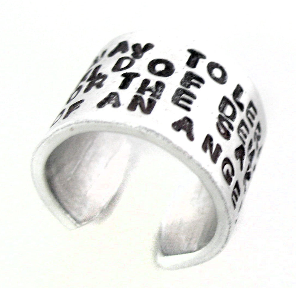 One May Tolerate a World of Demons for the Sake of an Angel - Aluminum Ring