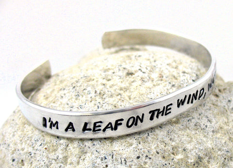 I'm a Leaf on the Wind, Watch How I Soar - [Serenity] Aluminum Handstamped 1/4” Bracelet