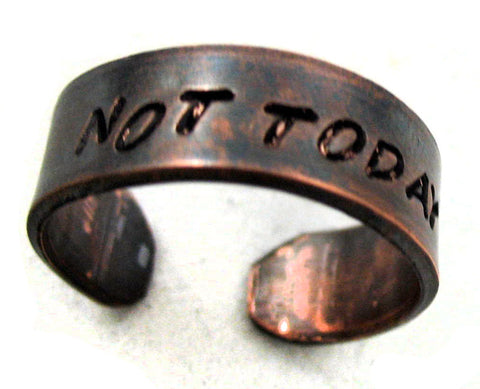 Not Today - [Game of Thrones] Antiqued Copper Handstamped Ring