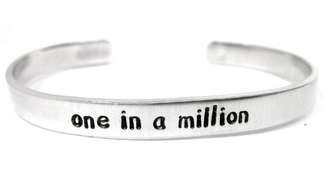 One In a Million - Aluminum Handstamped 1/4" Bracelet