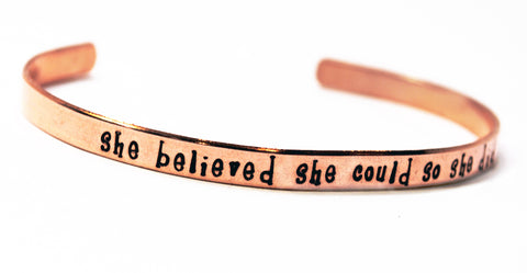 She Believed She Could So She Did - Skinny Copper Handstamped 3/16" Bracelet