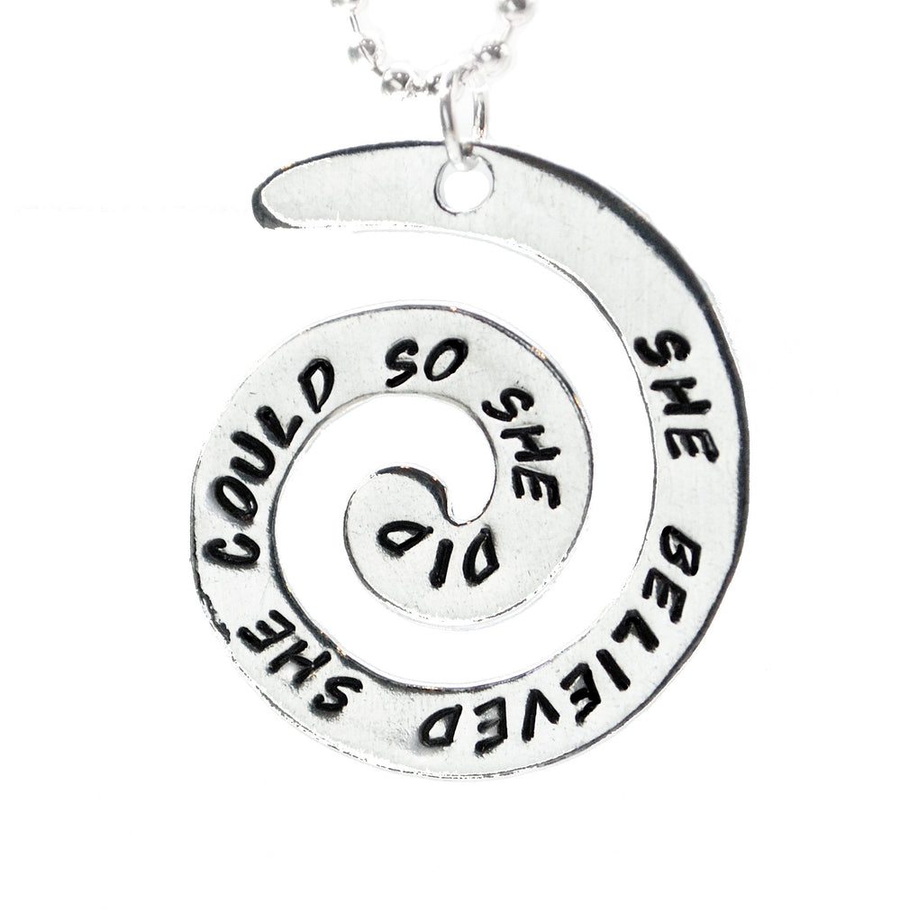 She Believed She Could So She Did - Aluminum Handstamped Spiral Necklace