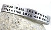 I Wanted to See the Universe, so I Stole a Timelord and Ran Away - Aluminum Bracelet