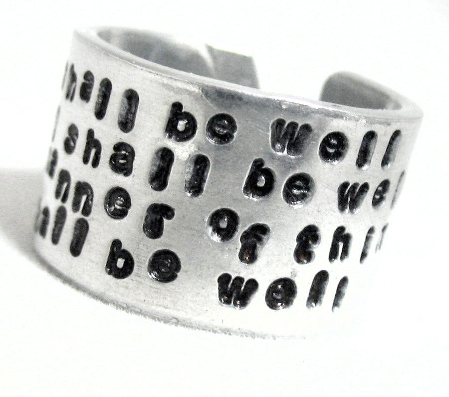 All Shall Be Well...  Extra Wide Handstamped Aluminum Ring