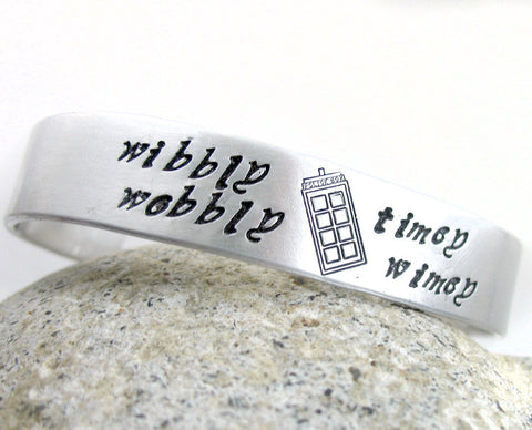 Wibbly Wobbly Timey Wimey - [Doctor Who] Aluminum Handstamped 1/2” Wide Bracelet w/Tardis